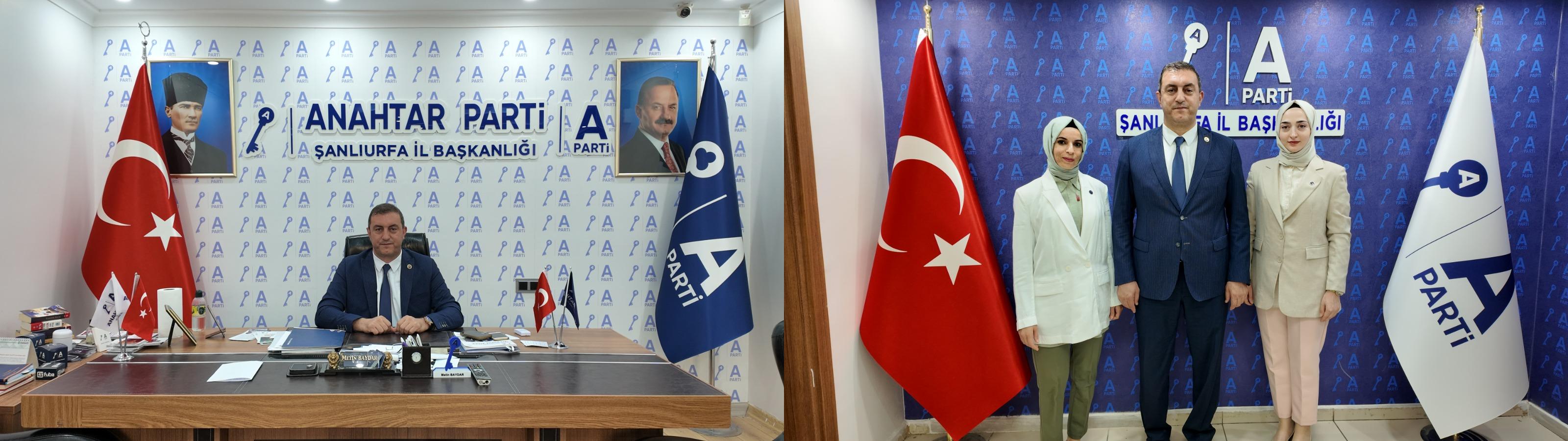 Anahtar Partisi İl Başkanı Metin Baydar: “Şanlıurfa’nın Sorunlarını Birlikte Çözeceğiz”