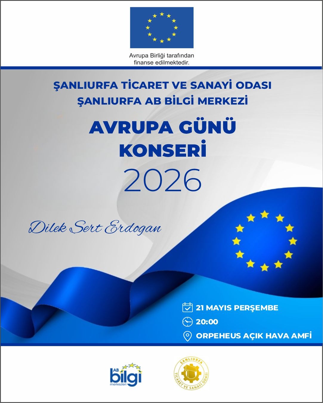 ŞANLIURFA’DA AVRUPA GÜNÜ KONSERİ DÜZENLENECEK 