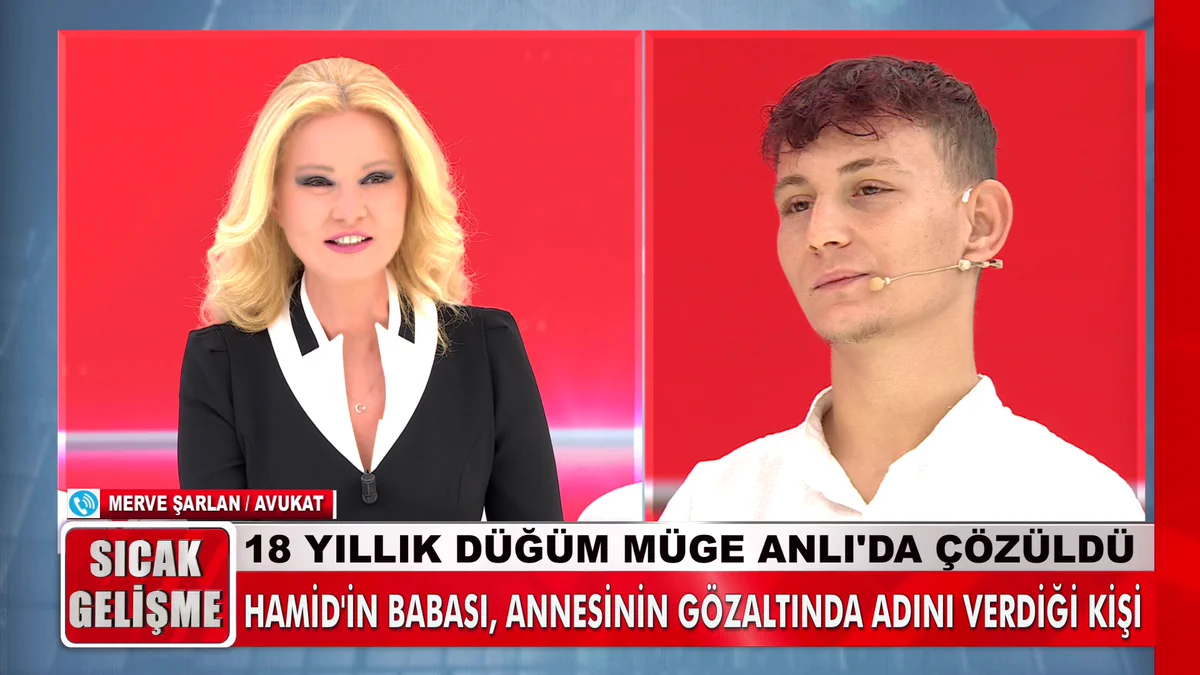 MÜGE ANLI'DA BEKLENEN SONUÇ AÇIKLANDI: HAMİD'İN BABASI BULUNDU!