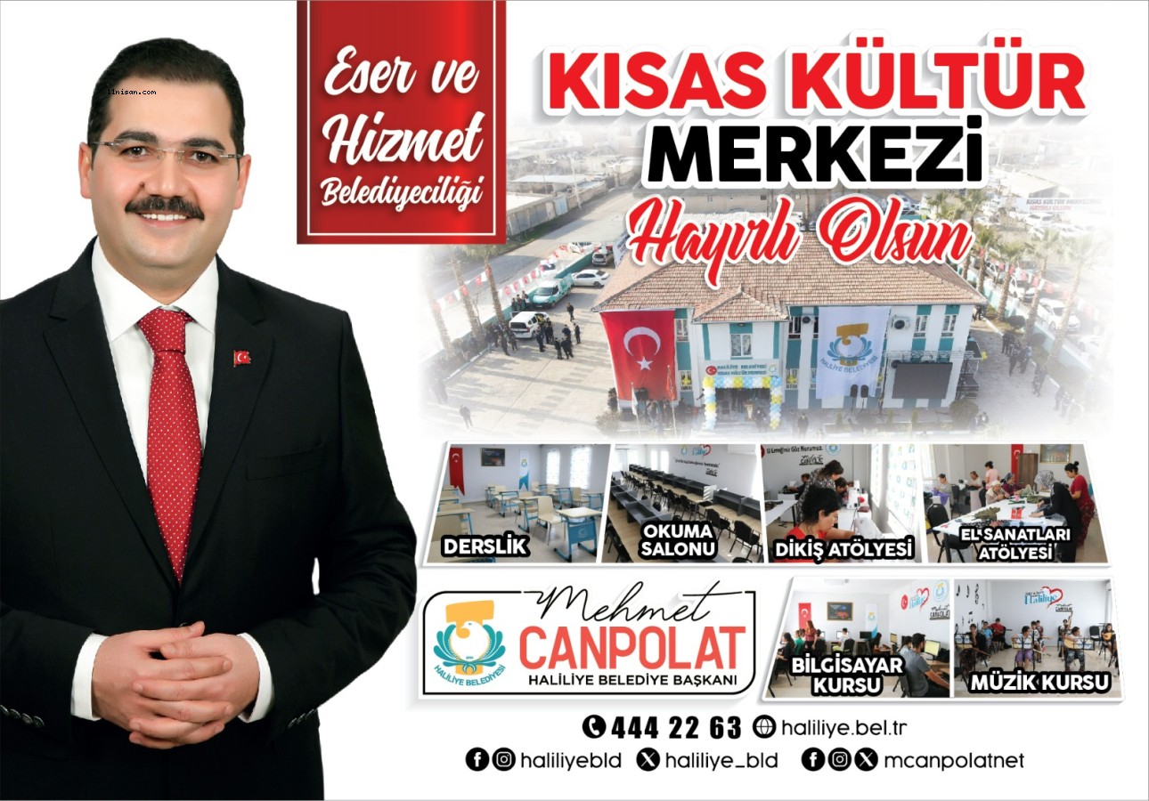 HALİLİYE BELEDİYESİ KISAS KÜLTÜR MERKEZİ HİZMETE AÇILIYOR;