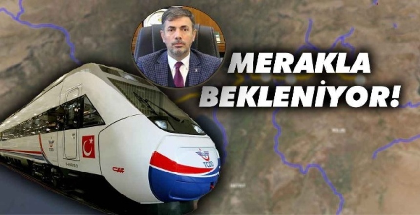 Şanlıurfa’ya hızlı tren ne zaman?