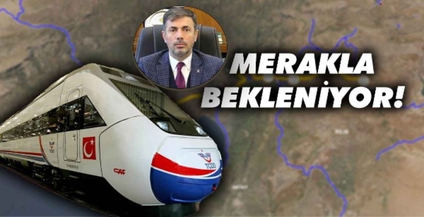 Şanlıurfa’ya hızlı tren ne zaman?;