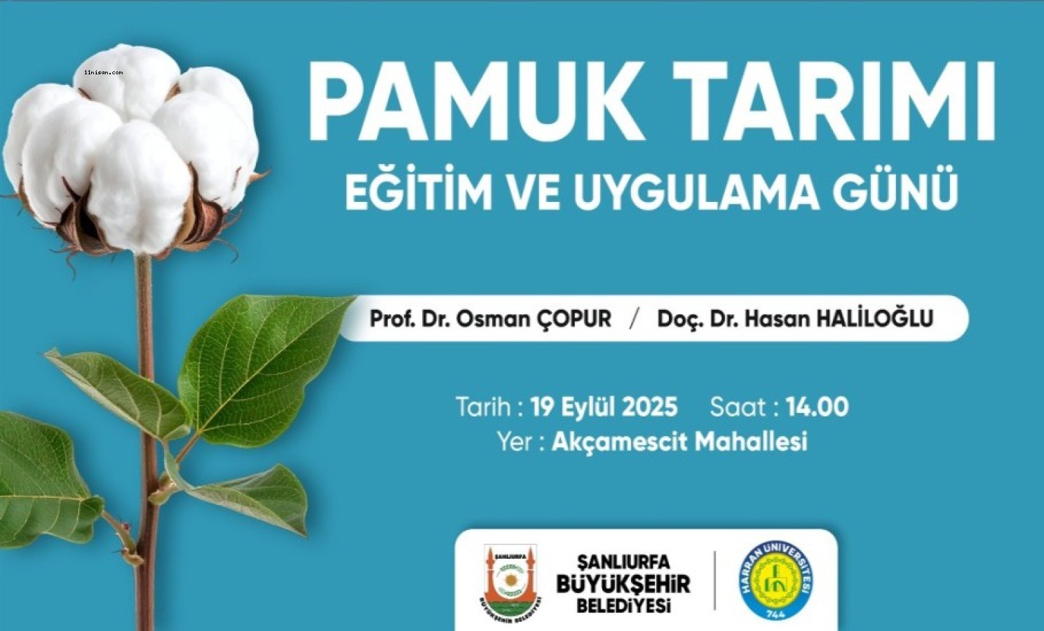 BÜYÜKŞEHİR’DEN PAMUK ÇİFTÇİLERİNE EĞİTİM VE UYGULAMA GÜNÜ;