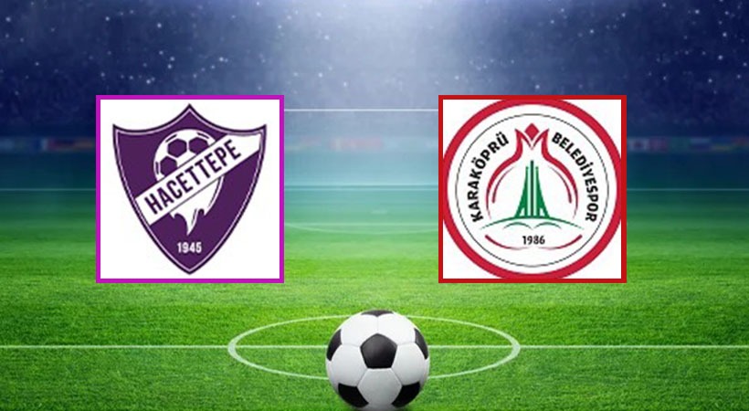 Karaköprü Belediyespor’un rakibi Hacettepe 1945 Spor;