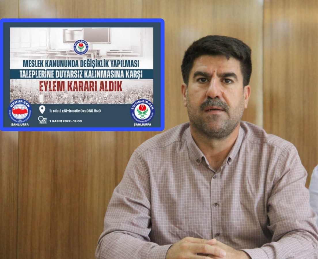 Eğitim-Bir-Sen Şanlıurfa Şubesi’nden eylem kararı!;