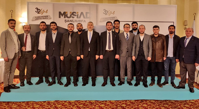 MÜSİAD Şanlıurfa Şube Başkanlığı’na yeni isim;
