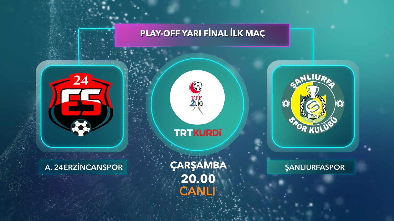 Şanlıurfaspor'un maçı TRT Kürdi'de;