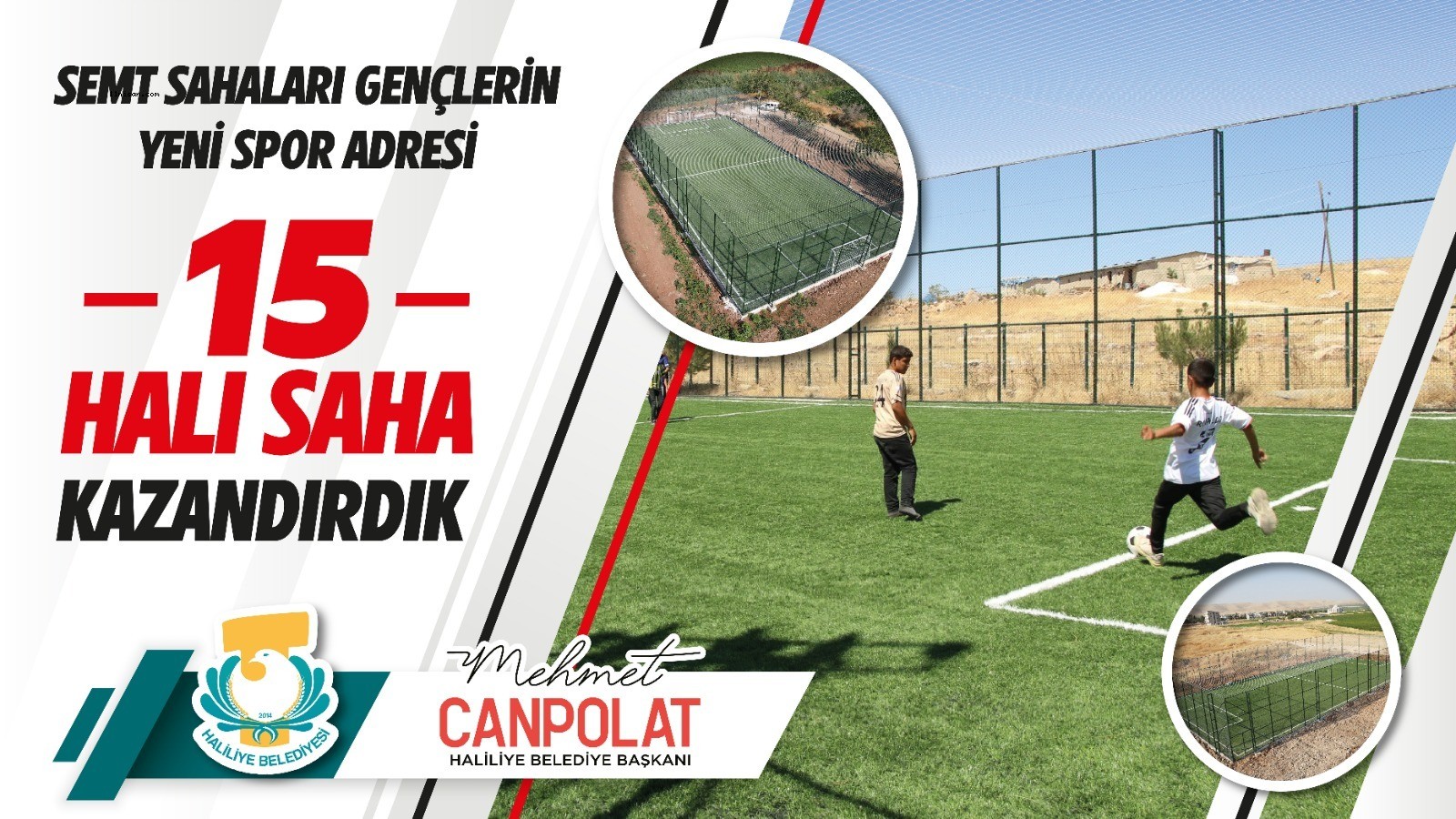 Başkan Canpolat gençler için 15 halı saha kazandırdı;